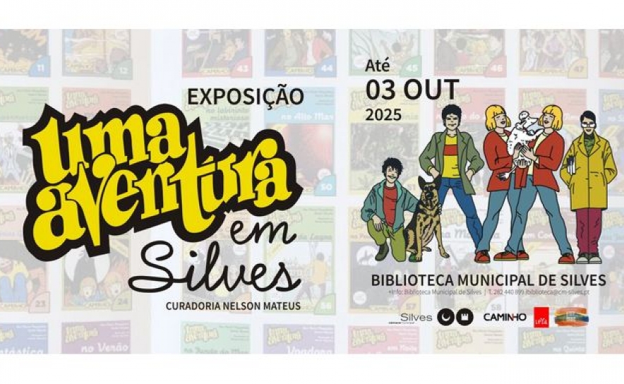 EXPOSIÇÃO «UMA AVENTURA» NA BIBLIOTECA MUNICIPAL DE SILVES