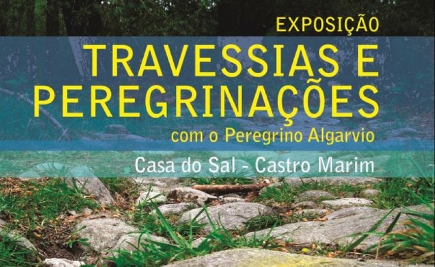 «Travessias e Peregrinações», nova exposição na Casa do Sal