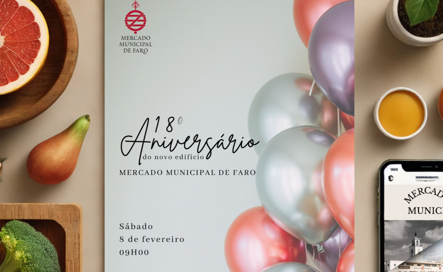 MERCADO MUNICIPAL DE FARO CELEBRA 18 ANOS COM SURPRESAS E MUITA ANIMAÇÃO! 