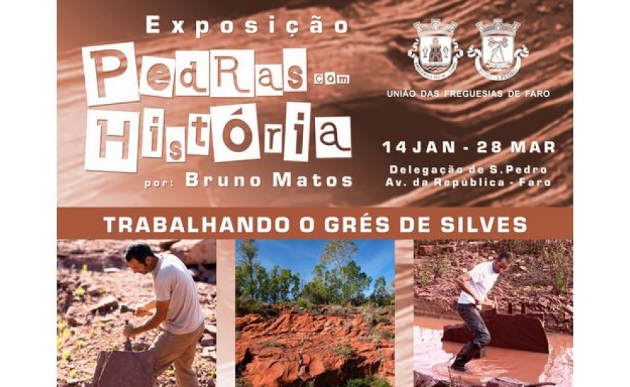 UNIÃO DAS FREGUESIAS DE FARO INAUGURA EXPOSIÇÃO «PEDRAS COM HISTÓRIA» DE BRUNO MATOS