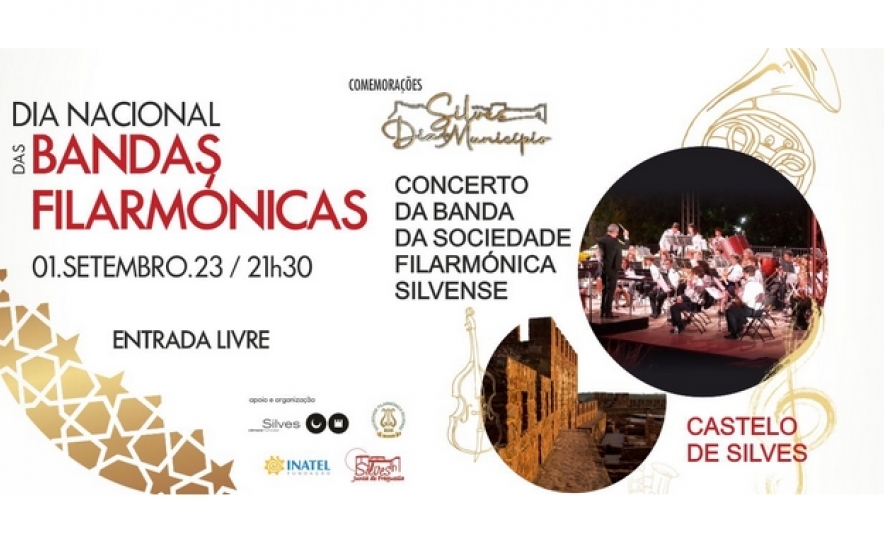 BANDA DA SOCIEDADE FILARMÓNICA SILVENSE COMEMORA 90 ANOS COM CONCERTO NO CASTELO DE SILVES 