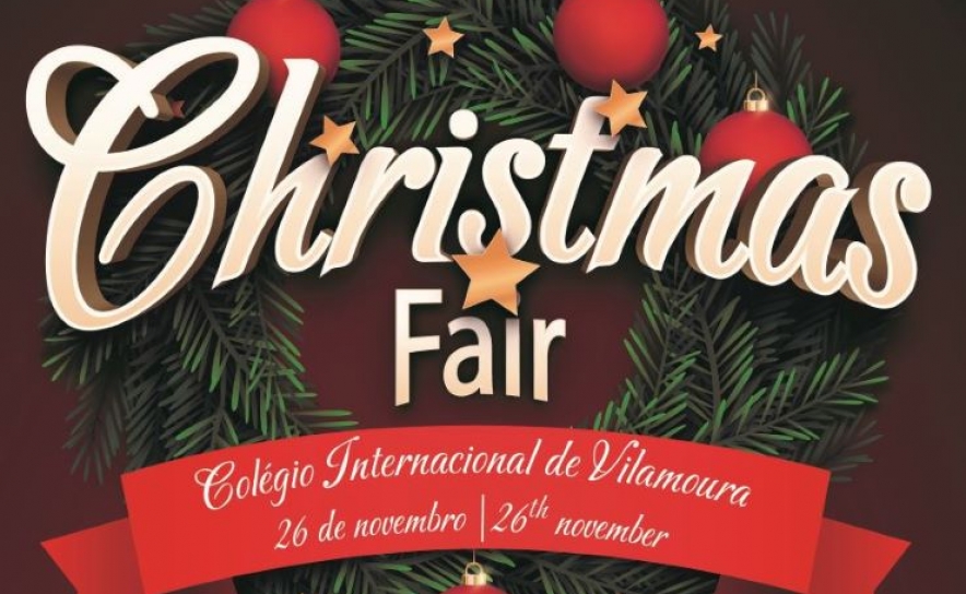 Feira de Natal do Colégio Internacional de Vilamoura espera por si no dia 26 de novembro Feira de Natal do Colégio Internacional de Vilamoura espera por si no dia 26 de novembro