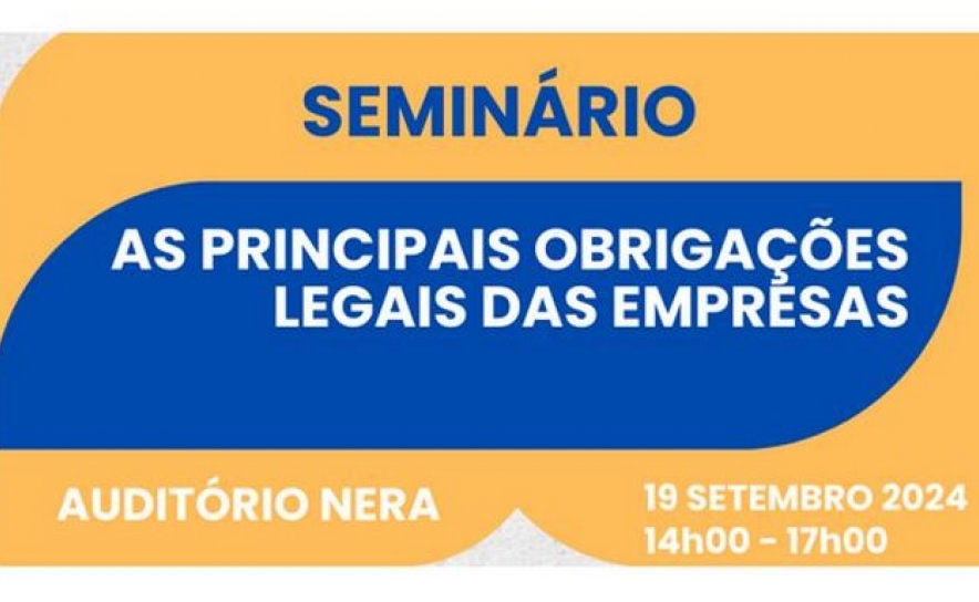 SEMINÁRIO | As Principais Obrigações Legais das Empresas