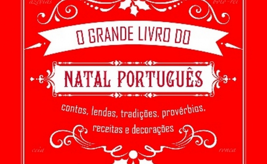 «O Grande Livro do Natal Português»