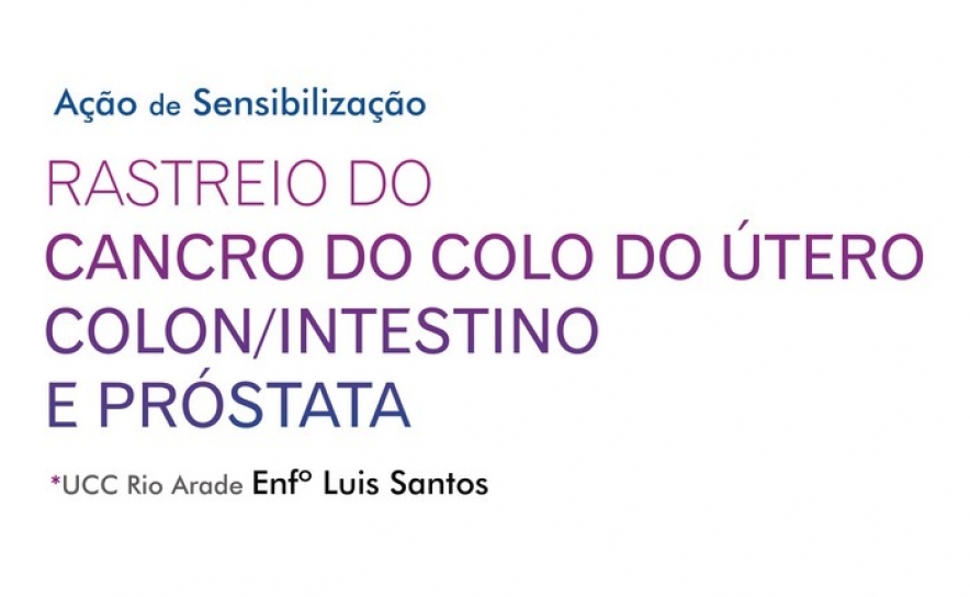 Cancro do colo do útero, do colon/intestino e da próstata 