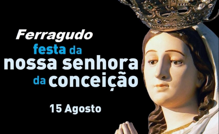 Festa em Honra da Nª Srª Conceição, Padroeira de Ferragudo