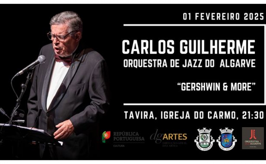 Carlos Guilherme | Orquestra de Jazz do Algarve Gershwin & More