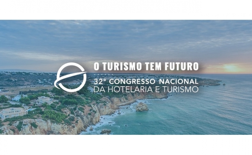 ASSOCIAÇÃO DA HOTELARIA DE PORTUGAL | ESTÃO ABERTAS AS INSCRIÇÕES PARA O 32º CONGRESSO NACIONAL DA HOTELARIA E TURISMO