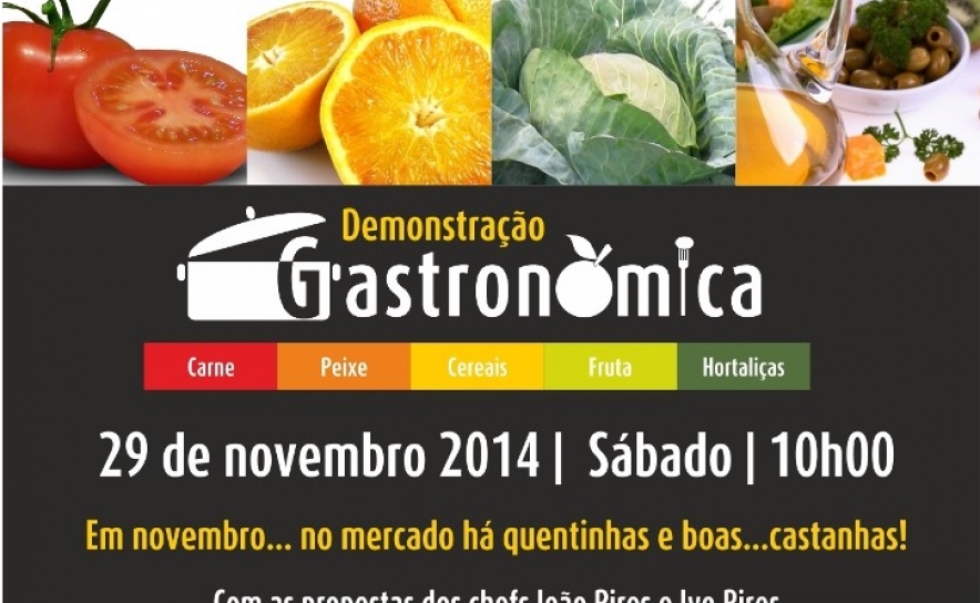 Demonstração Gastronómica desafia a saborear a Rainha do Outono!
