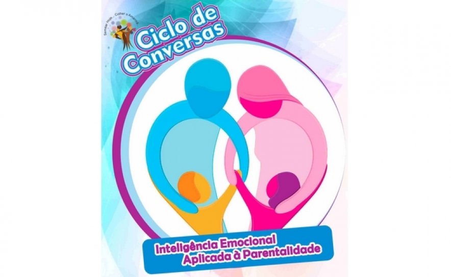 CICLO DE CONVERSAS «Inteligência Emocional Aplicada à Parentalidade»