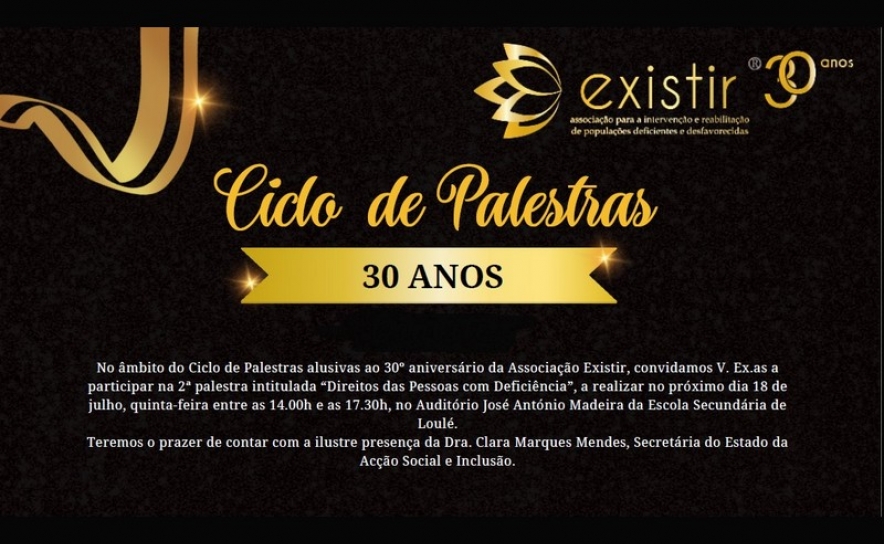 CICLO DE PALESTRAS 30º ANIVERSÁRIO DA ASSOCIAÇÃO EXISTIR