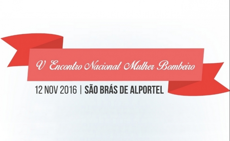 Encontro Nacional de Mulher Bombeiro Realiza-se em São Brás de Alportel