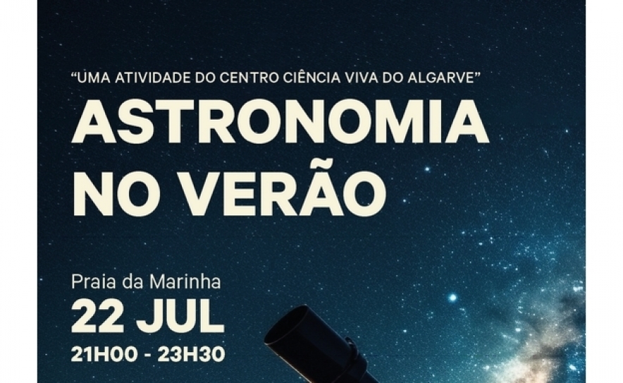 Ambiente | «Astronomia no Verão» | Centro de Ciência Viva do Algarve 