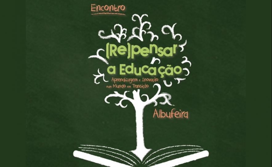 ENCONTRO «(RE)PENSAR A EDUCAÇÃO» REÚNE COMUNIDADE EDUCATIVA EM ALBUFEIRA