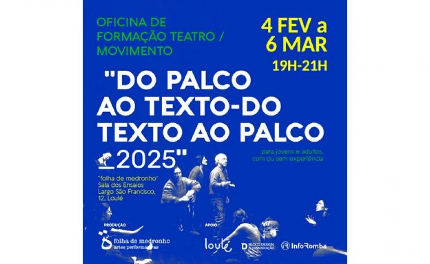 Oficina Teatro / Movimento / Improvisação «Do Palco ao Texto Do Texto ao Palco»