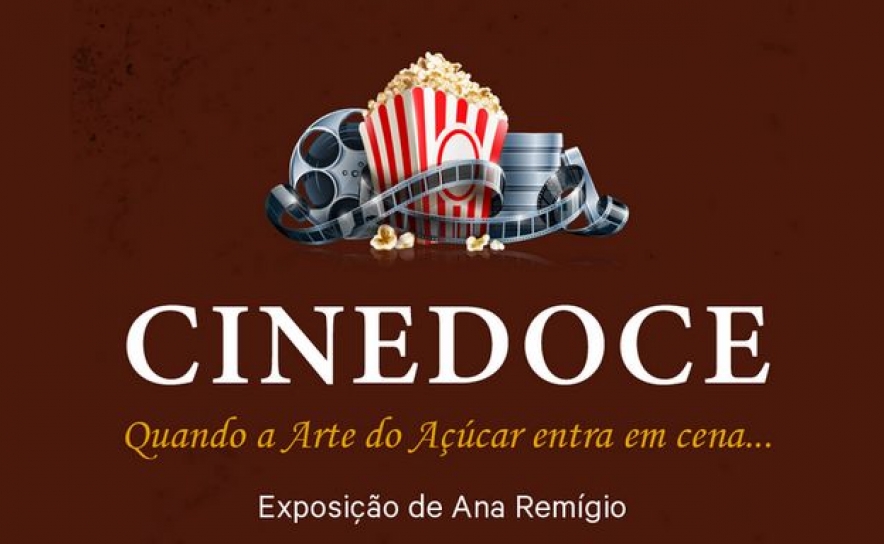 CINEDOCE – Quando a Arte do Açúcar entra em cena…