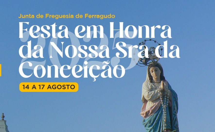 Festa em Honra da Nossa Senhora 14 a 17 de Agosto de  2025