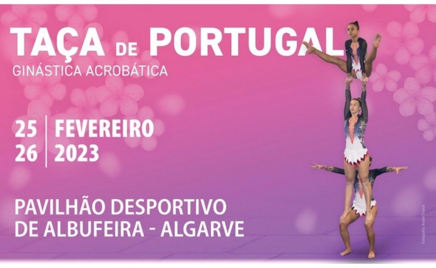 PAVILHÃO DESPORTIVO DE ALBUFEIRA RECEBE TAÇA DE PORTUGAL DE GINÁSTICA ACROBÁTICA