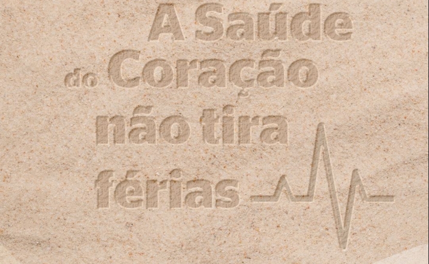«A saúde do coração não tira férias»