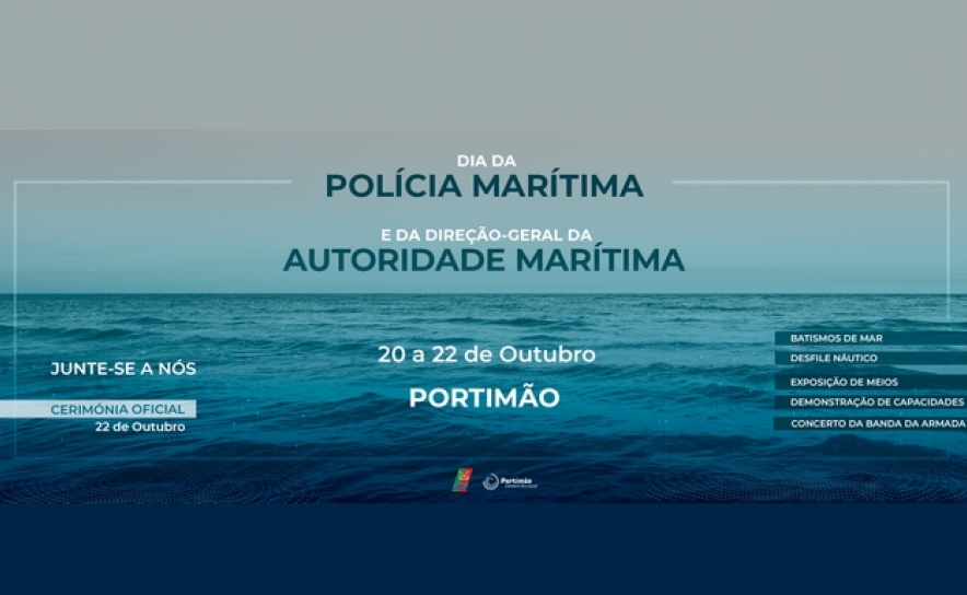 Portimão recebe as comemorações do Dia da Polícia Marítima e da Direção-geral da Autoridade Marítima