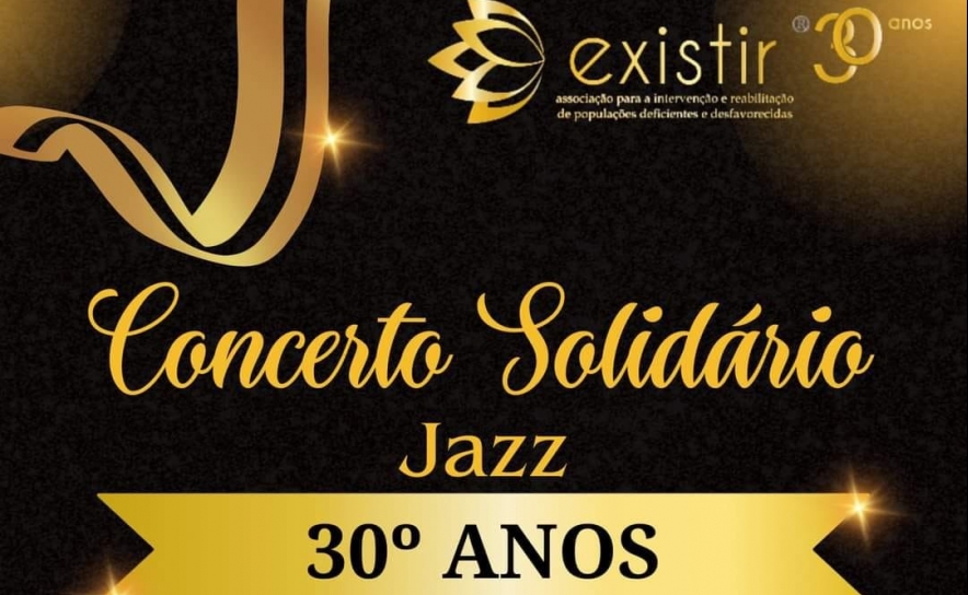 Concerto Solidário de Jazz a Reverter para a EXISTIR