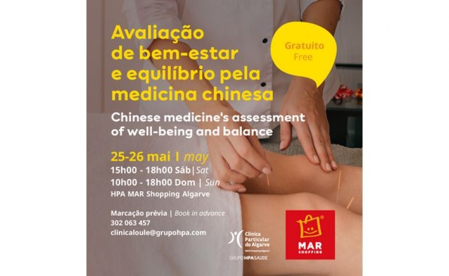 MAR SHOPPING ALGARVE OFERECE AVALIAÇÃO HOLÍSTICA PELA MEDICINA TRADICIONAL CHINESA PARA PROMOVER EQUILÍBRIO E BEM-ESTAR