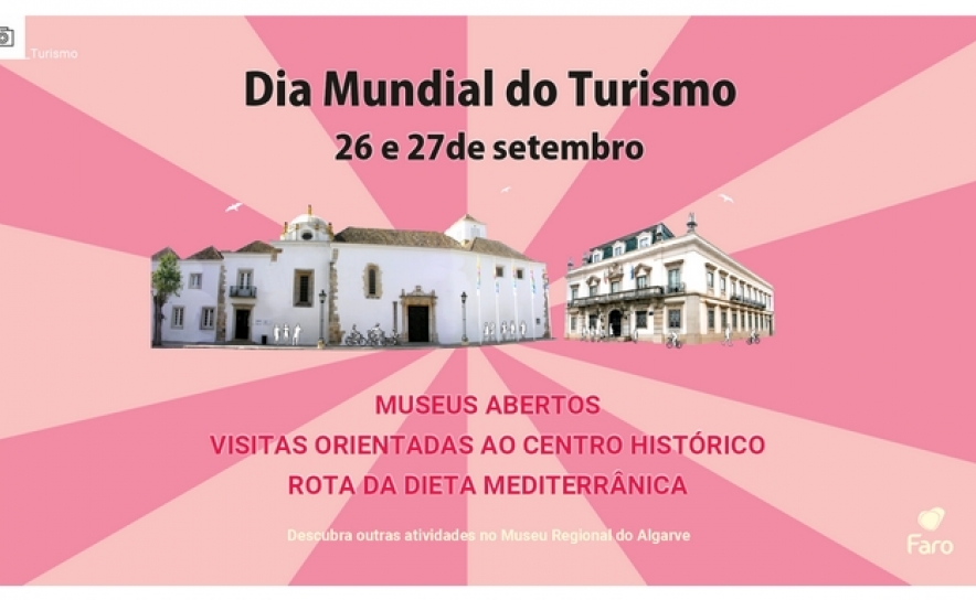 MUNICÍPIO DE FARO CELEBRA DIA MUNDIAL DO TURISMO