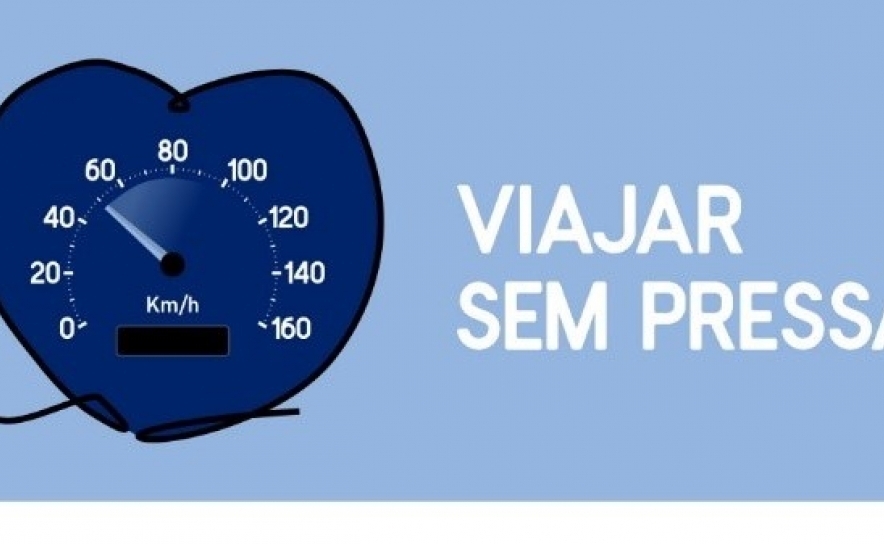 Lançamento da campanha «Viajar Sem Pressa»