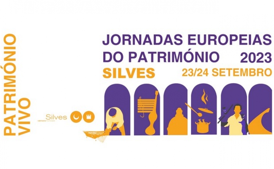 MUNICÍPIO DE SILVES ASSOCIA-SE ÀS JORNADAS EUROPEIAS DO PATRIMÓNIO COM O TEMA “PATRIMÓNIO VIVO”