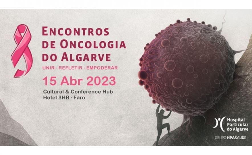Grupo HPA realiza Encontros de Oncologia do Algarve