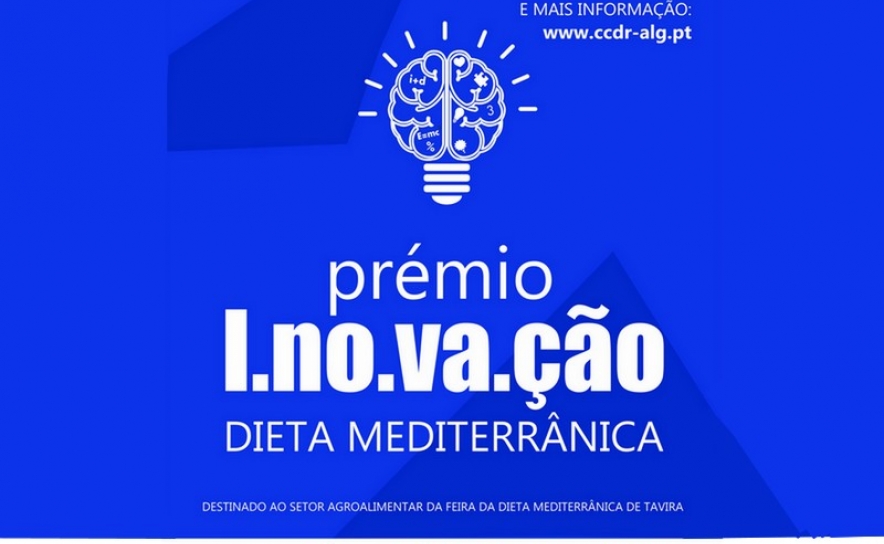 Prémio para Produtos Inovadores do Agroalimentar na 10.ª Feira da Dieta Mediterrânica de Tavira