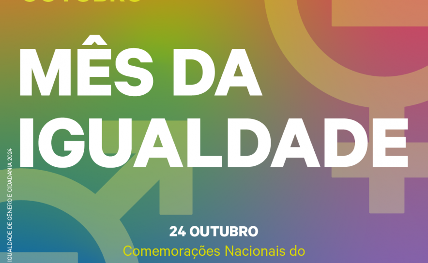 Mês da Igualdade | outubro | Dia Municipal para a Igualdade