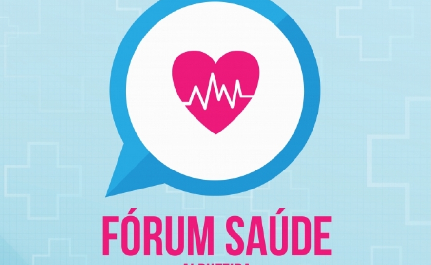 «FÓRUM SAÚDE» ADIADO PARA ABRIL 