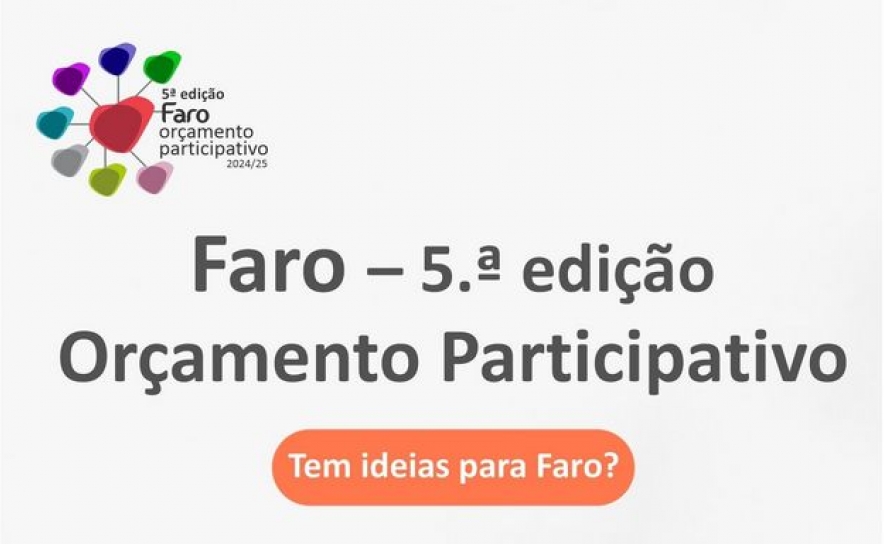 MUNICÍPIO DE FARO PROMOVE NOVA EDIÇÃO DO ORÇAMENTO PARTICIPATIVO