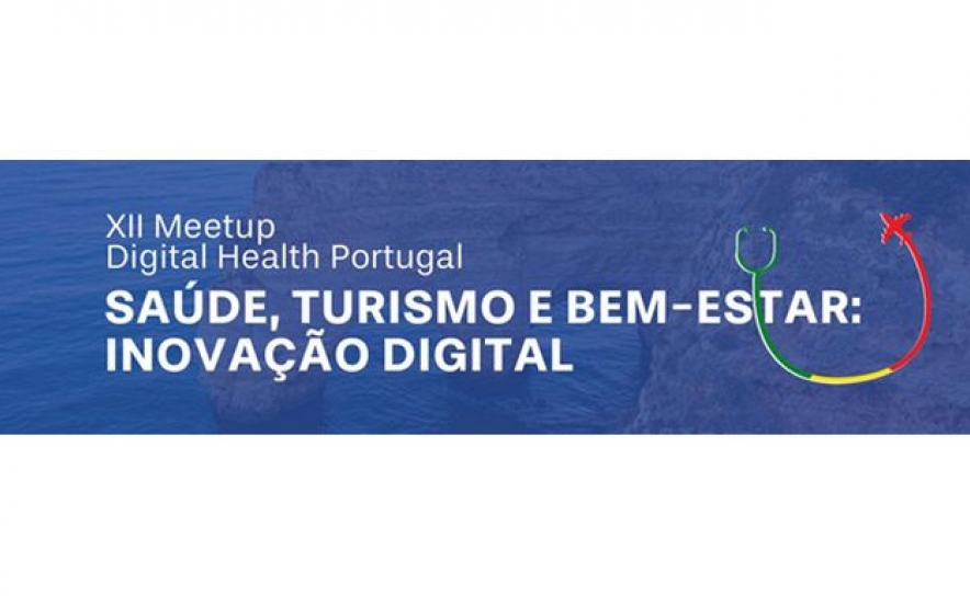 Lagos recebe o XII Meetup Digital Health Portugal: Inovação Digital em Saúde, Turismo e Bem-Estar