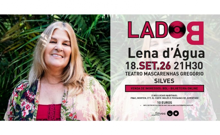 LADO B RECEBE LENA DÁGUA NO DIA 18 DE SETEMBRO, EM SILVES