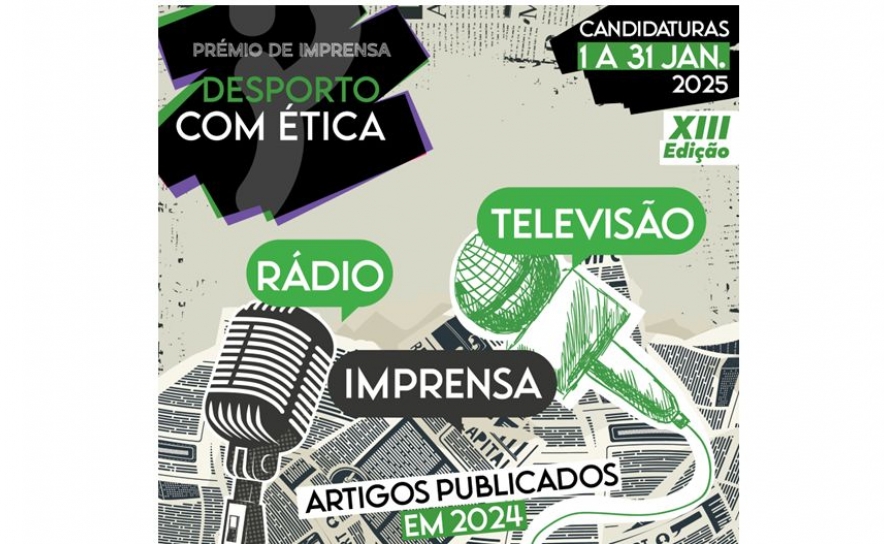 Prémios de Imprensa «Desporto com Ética» Prémios de Imprensa «Desporto com Ética»