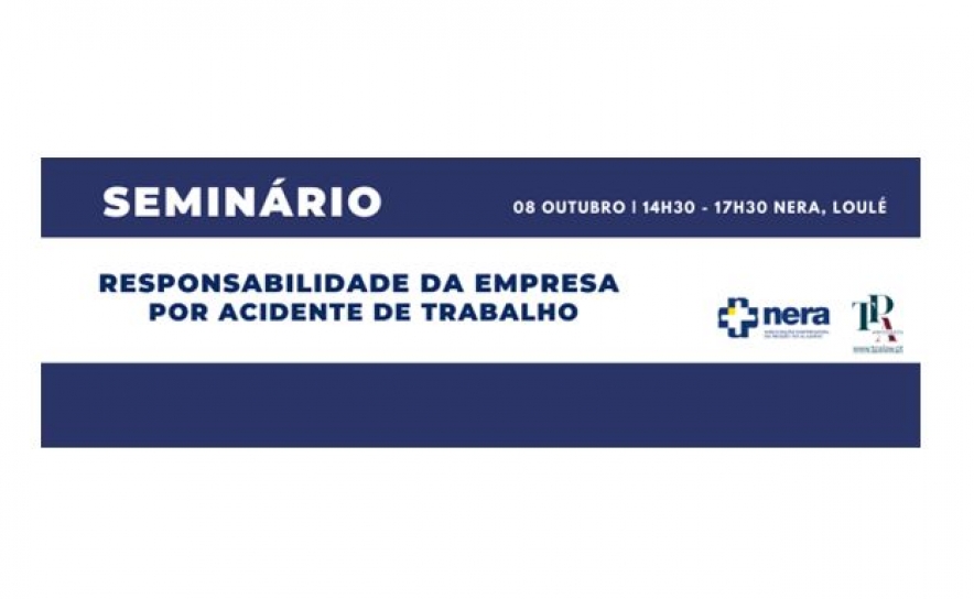 SEMINÁRIO | Responsabilidade da Empresa por Acidente de Trabalho