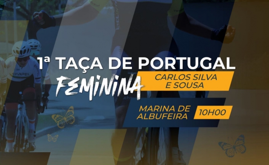 ALBUFEIRA RECEBE AS MELHORES ATLETAS NACIONAIS NA  1ª TAÇA DE PORTUGAL DE CICLISMO CARLOS SILVA E SOUSA