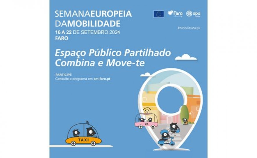 SEMANA EUROPEIA DA MOBILIDADE DECORRE SOB O LEMA «ESPAÇO PÚBLICO PARTILHADO- COMBINA E MOVE-TE»