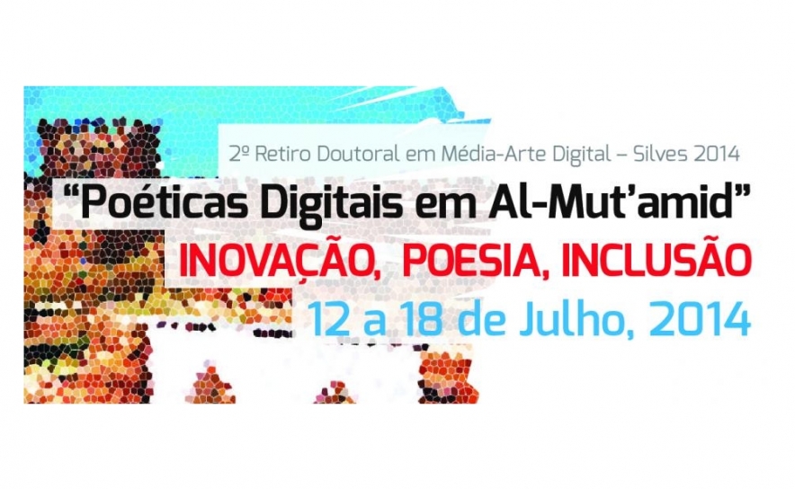 2.º Retiro Doutoral em Média-Arte Digital