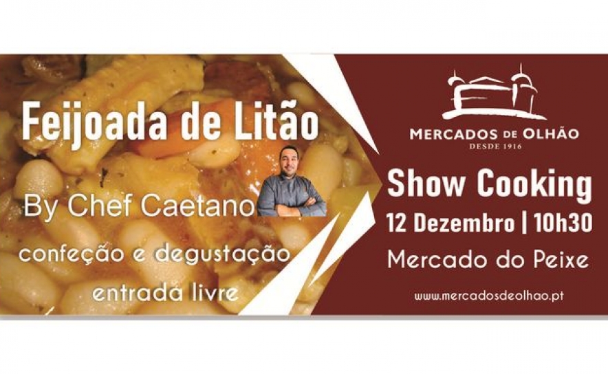 Show cooking feijoada de Litão nos Mercados de Olhão